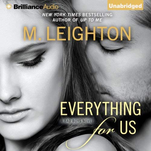 Everything For Us audiobook by M. Leighton