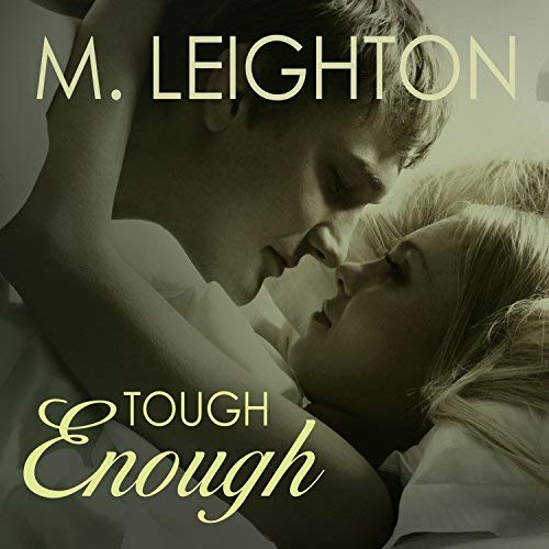 Tough Enough audiobook by M. Leighton