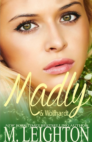 Madly & Wolfhardt by M. Leighton