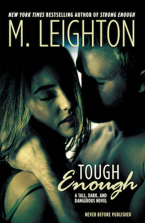 Tough Enough by M. Leighton