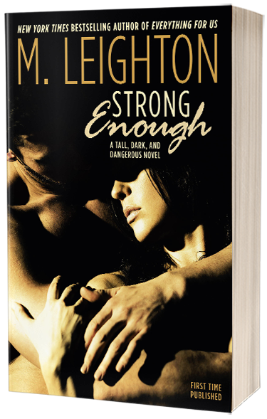 Strong Enough